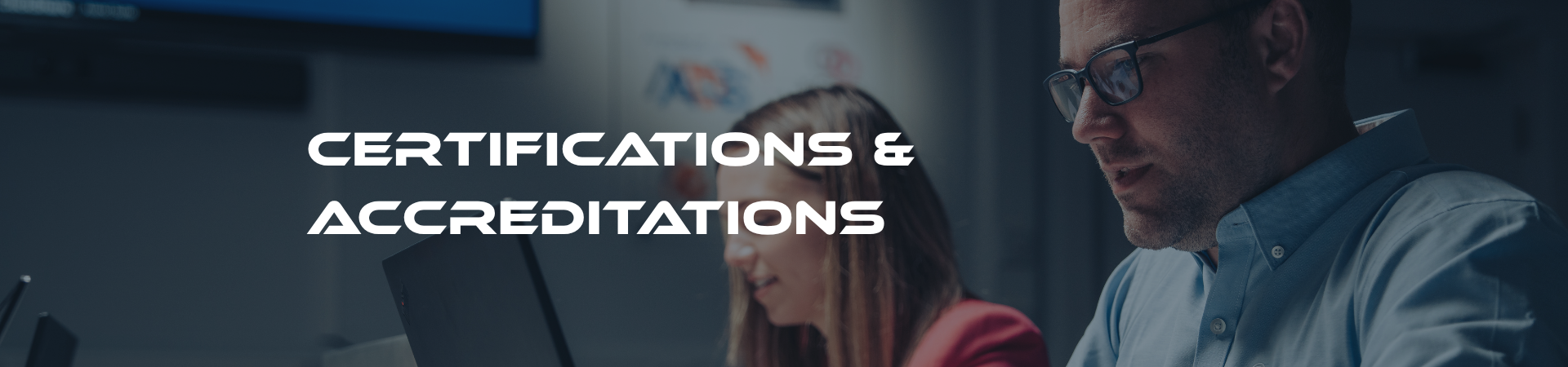 Certifications and Accreditations